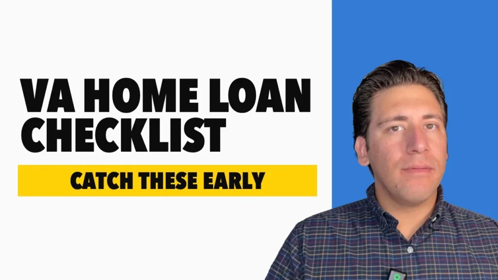 Edgar Limon in front of a blue panel beside the headline VA Home Loan Checklist, with a yellow bar reading Catch These Early
