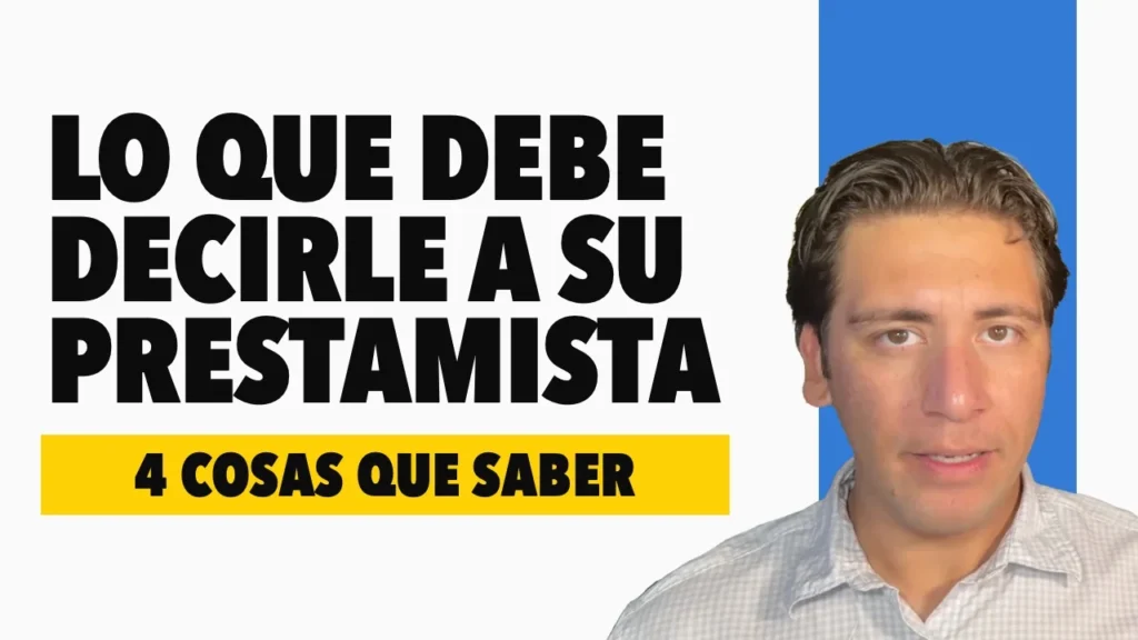 Edgar Limon junto al titular Lo que debe decirle a su prestamista, con una barra amarilla que dice 4 cosas que saber